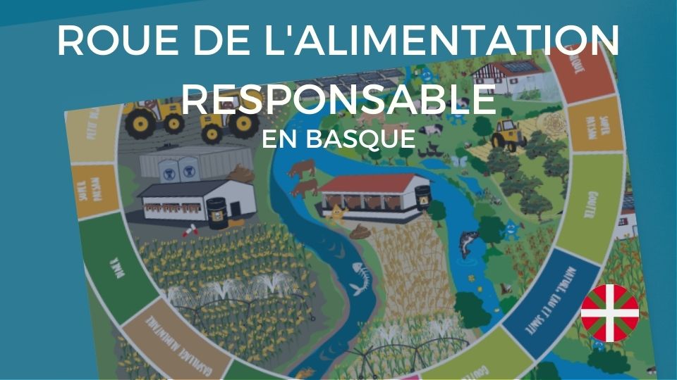 jeu pedagogique environnement ecologie roue de l'alimentation responsable association water family en basque