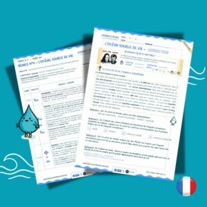 Séance 4 - L’Océan, source de la vie