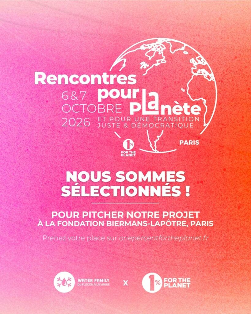 Rencontres pour la Planète 2026 - 1% for the Planet x Water Family